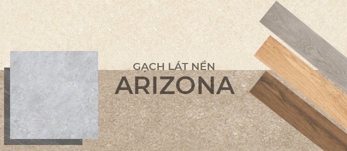  Gạch lát nền Arizona